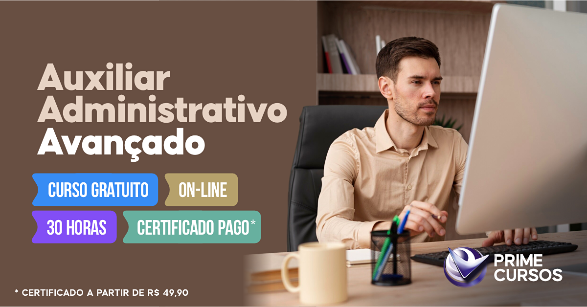 Curso de Auxiliar Administrativo Avançado