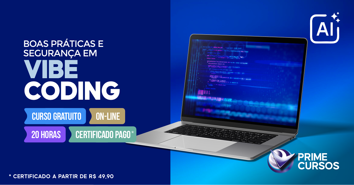 Curso Grátis de Boas Práticas e Segurança em Vibe Coding Curso de Boas Práticas e Segurança em Vibe Coding
