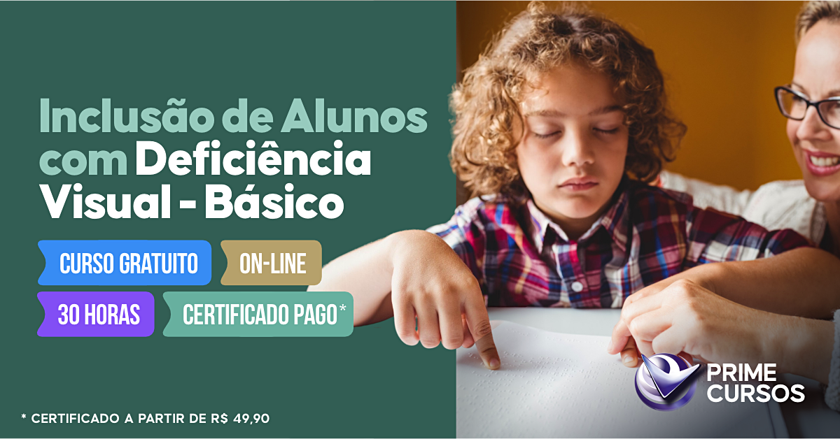 Curso de Alunos com Deficiência Visual Básico
