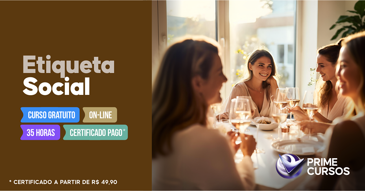 Curso grátis de Etiqueta Social Curso de Etiqueta Social