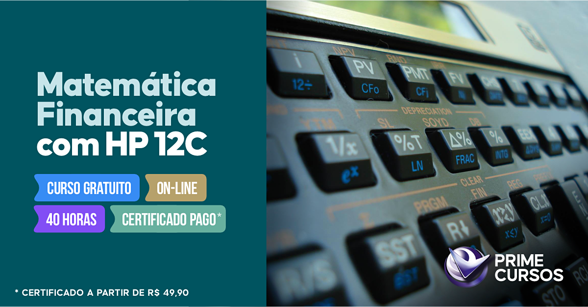 Curso de Matemática Financeira com HP 12C