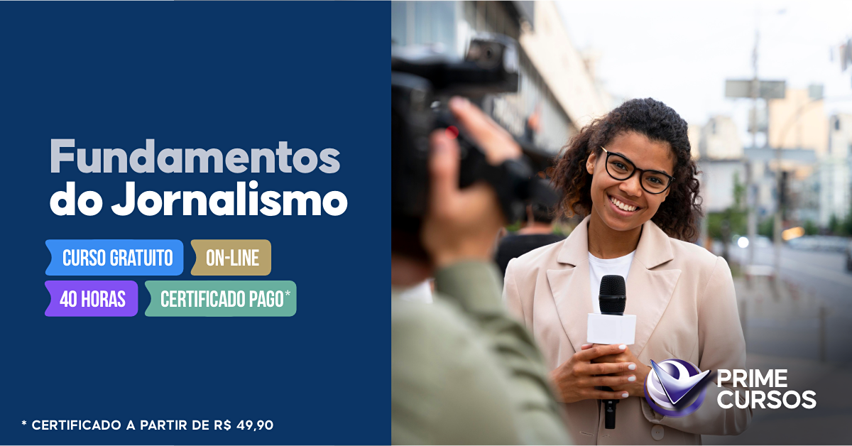 Curso grátis de Fundamentos do Jornalismo Curso de Fundamentos do Jornalismo