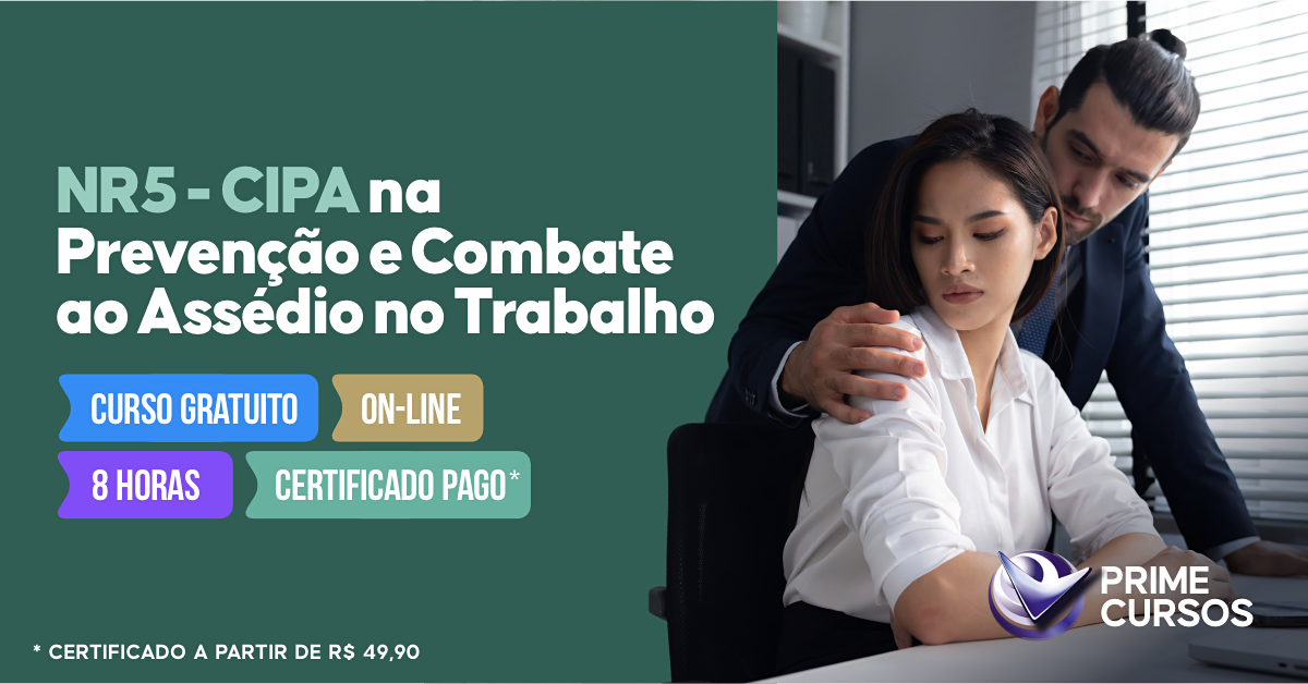 Curso de NR 5 - CIPA na Prevenção e Combate ao Assédio no Trabalho
