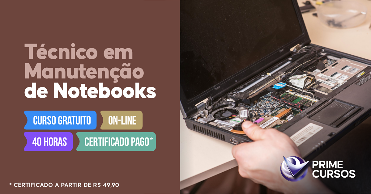 Curso de Técnico em Manutenção de Notebooks