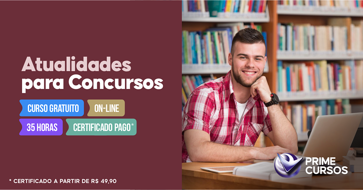 Atualidades para concursos p&uacute;blicos
