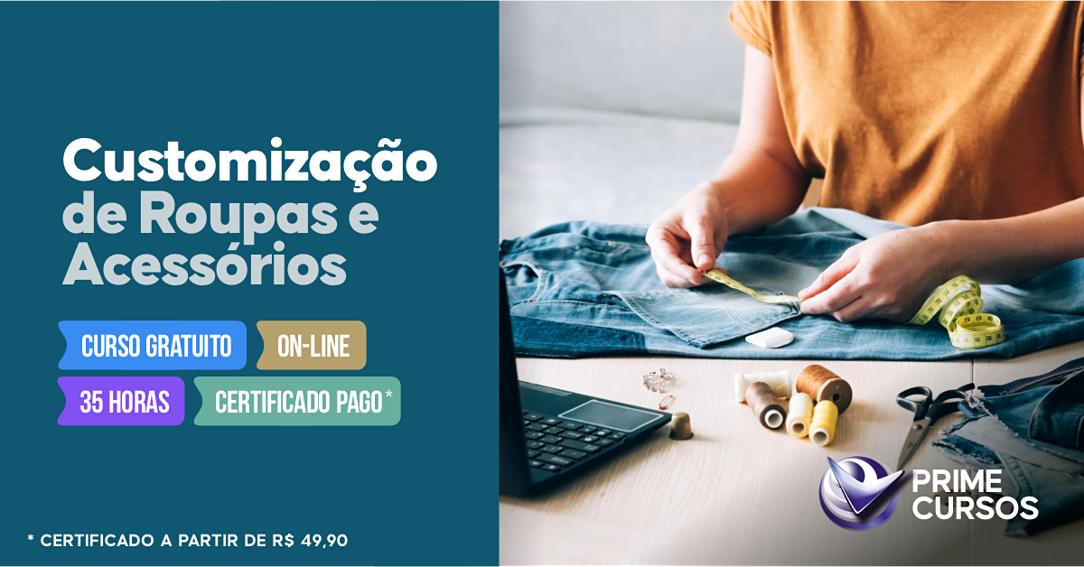 Curso Grátis de Customização de Roupas e Acessórios Curso de Customização de Roupas e Acessórios