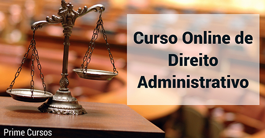 Curso grátis de Direito Administrativo