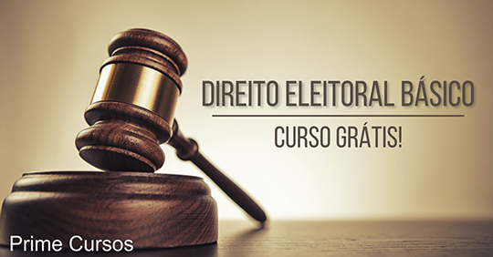 Curso grátis de Direito Eleitoral Básico