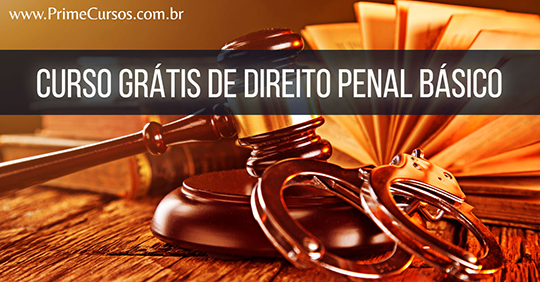 Curso grátis de Direito Penal Básico