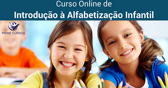 Curso grátis de Introdução à Alfabetização Infantil