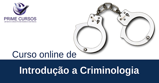 Curso grátis de Introdução a Criminologia