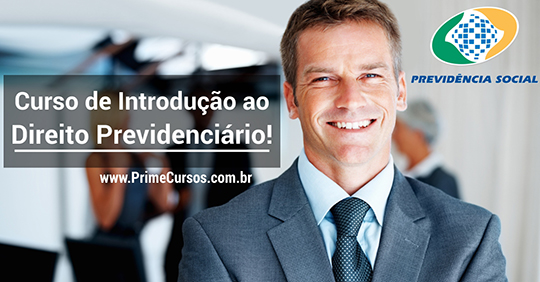 Curso grátis de Introdução ao Direito Previdenciário