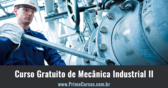 Curso grátis de Mecânica Industrial II