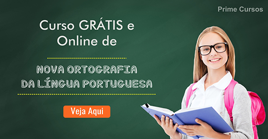 Curso grátis da Nova Ortografia da Língua Portuguesa