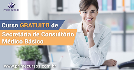 Curso grátis de Secretária de Consultório Médico básico