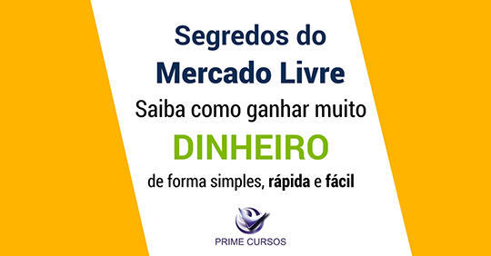 Curso grátis de Segredos do Mercado Livre