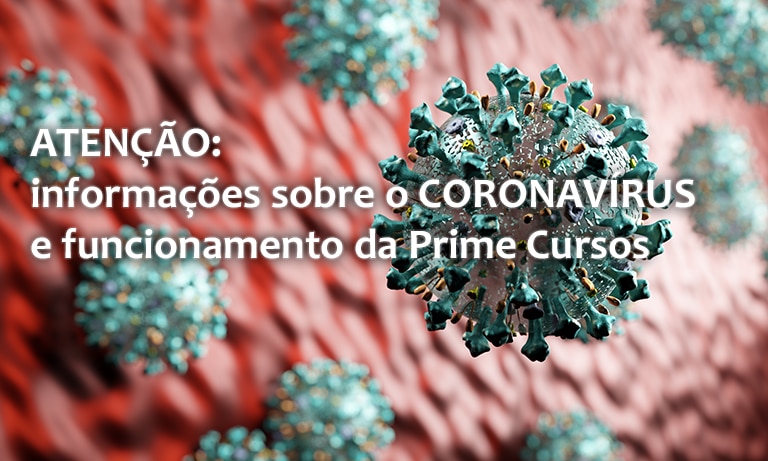 ATENÇÃO: informações importantes sobre o CORONAVÍRUS