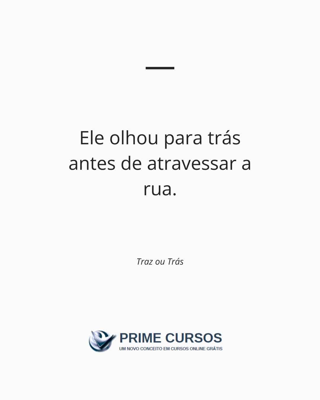 frase olhou tras rua canva