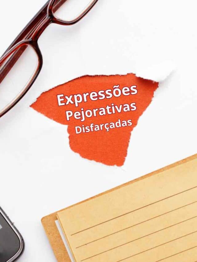 10 Expressões Pejorativas Disfarçadas no Ambiente de Trabalho
