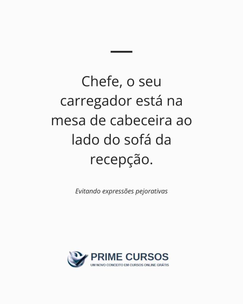 Ideia de frase para evitar a expressão pejorativa "Criado-Mudo":