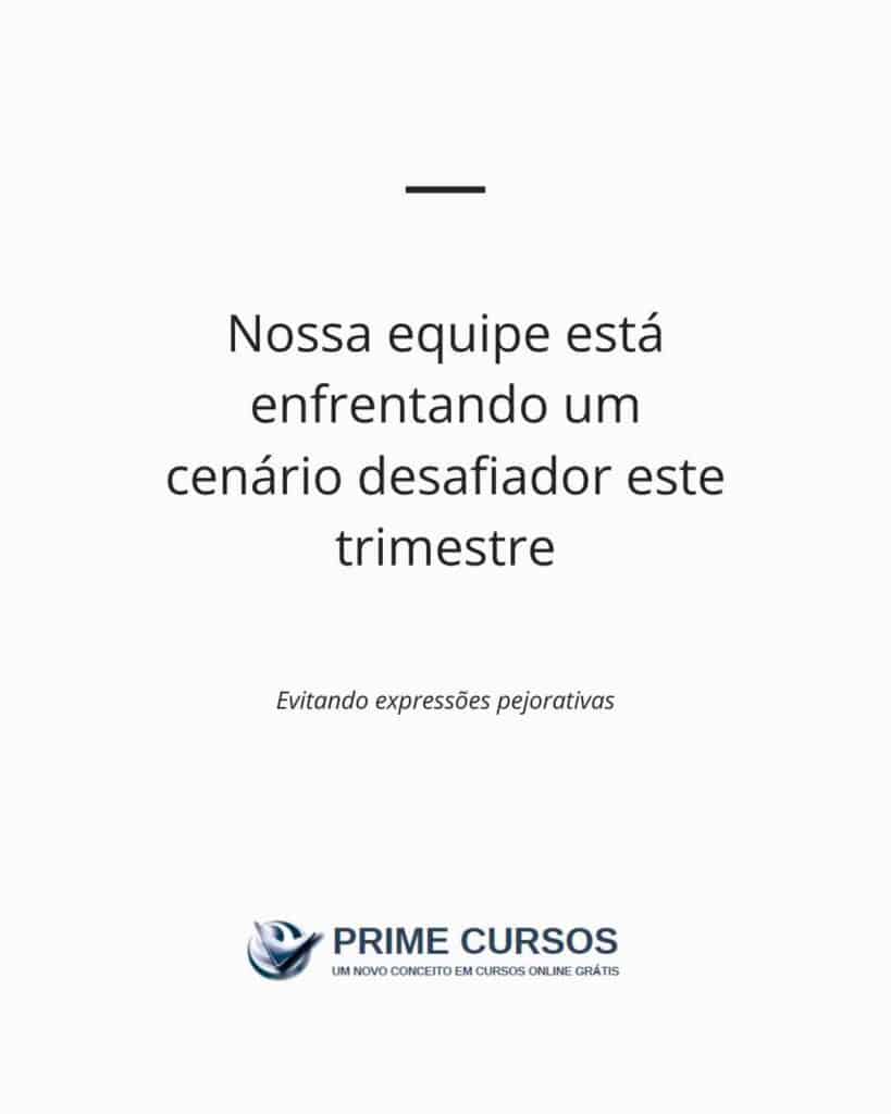 Ideia de frase para evitar o termo "A coisa ta preta": Nossa equipe está enfrentando um cenário desafiador este trimestre